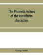 The Phonetic Values Of The Cuneiform Cha - Preview