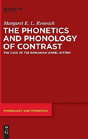 The Phonetics And Phonology Of Contrast - Preview