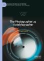 The Photographer As Autobiographer - Preview