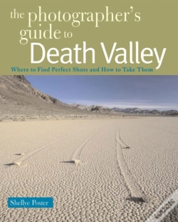 Capa do artigo The Photographer'S Guide To Death Valley