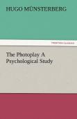 The Photoplay A Psychological Study