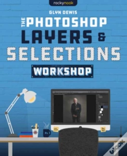 Capa do artigo The Photoshop Layers And Selections Workshop