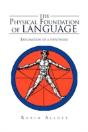 The Physical Foundation Of Language - Preview