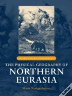 Capa do artigo The Physical Geography Of Northern Eurasia