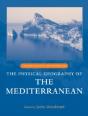 The Physical Geography Of The Mediterranean - Preview