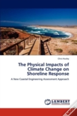 Capa do artigo The Physical Impacts Of Climate Change On Shoreline Response