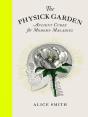 The Physick Garden - Preview