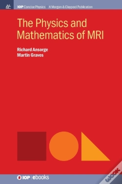 Capa do artigo The Physics And Mathematics Of Mri