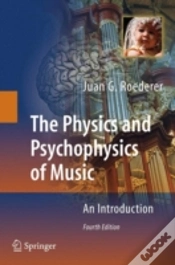 Capa do artigo The Physics And Psychophysics Of Music
