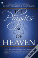 The Physics Of Heaven