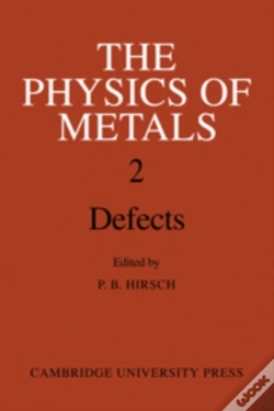 Capa do artigo The Physics Of Metals: Volume 2, Defects