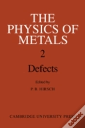 Capa do artigo The Physics Of Metals: Volume 2, Defects