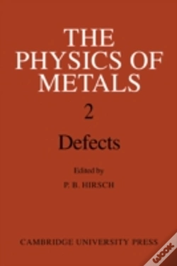 Capa do artigo The Physics Of Metals: Volume 2, Defects