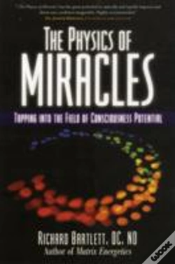 Capa do artigo The Physics Of Miracles