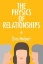 The Physics Of Relationships - Preview