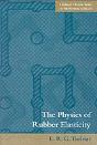 The Physics Of Rubber Elasticity - Preview