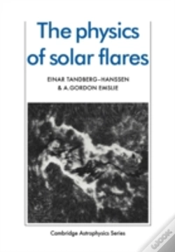 Capa do artigo The Physics Of Solar Flares