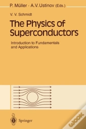 The Physics Of Superconductors