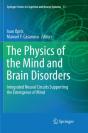 The Physics Of The Mind And Brain Disorders - Preview