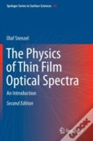 The Physics Of Thin Film Optical Spectra