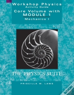 Capa do artigo The Physics Suite: Workshop Physics Activity Guide, Core Volume With Module 1