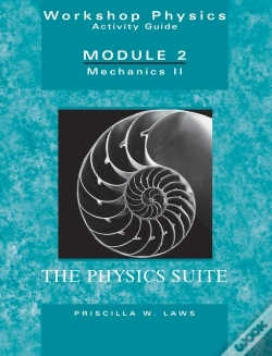 Capa do artigo The Physics Suite: Workshop Physics Activity Guide, Module 2