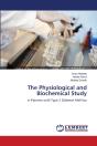 The Physiological And Biochemical Study - Preview