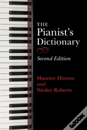 The Pianist'S Dictionary, Second Edition