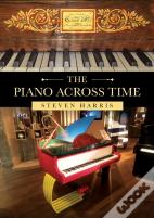 The Piano Across Time