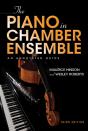 The Piano In Chamber Ensemble, Third Edition - Preview