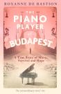 The Piano Player Of Budapest - Preview