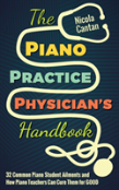 The Piano Practice Physician'S Handbook