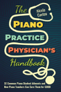 The Piano Practice Physician'S Handbook - Preview