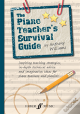 The Piano Teacher'S Survival Guide (Piano/Keyboard)
