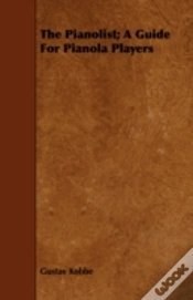 Capa do artigo The Pianolist; A Guide For Pianola Playe