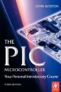 The Pic Microcontroller: Your Personal Introductory Course - Preview
