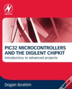 Capa do artigo The Pic32 Microcontrollers And The Digilent Chipkit