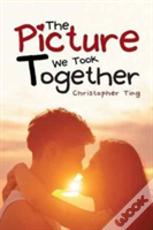 The Picture We Took Together