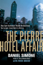 The Pierre Hotel Affair - Preview