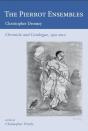 The Pierrot Ensembles - Chronicle And Catalogue, 1912-2012 - Preview