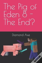Capa do artigo The Pig Of Eden 8 - The End?