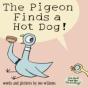 The Pigeon Finds A Hot Dog! - Preview