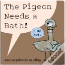 The Pigeon Needs A Bath! (Board Book)