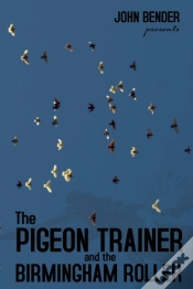 Capa do artigo The Pigeon Trainer And The Birmingham Roller