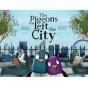 The Pigeons That Left The City - Preview