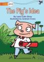 The Pig'S Idea - Preview