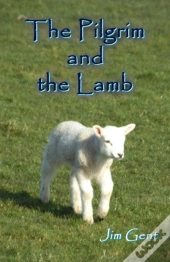 The Pilgrim And The Lamb