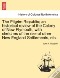 Capa do artigo The Pilgrim Republic; An Historical Revi