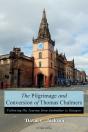 The Pilgrimage And Conversion Of Thomas Chalmers - Preview