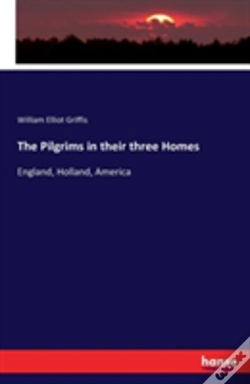 Capa do artigo The Pilgrims In Their Three Homes